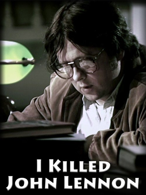 Я убил Джона Леннона / I Killed John Lennon