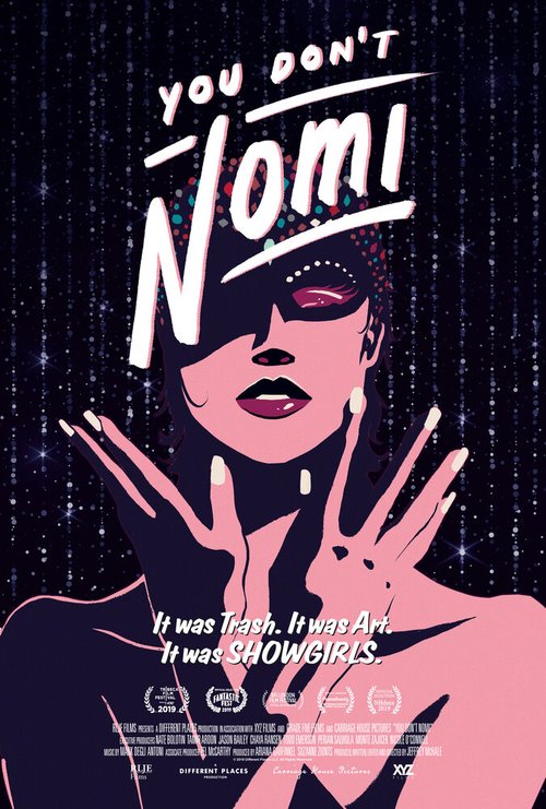 Смотреть фильм You Don't Nomi (2019) онлайн в хорошем качестве HDRip