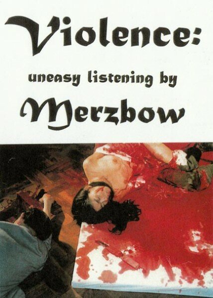 Смотреть фильм За гранью жестокости / Beyond Ultra Violence: Uneasy Listening by Merzbow (1998) онлайн в хорошем качестве HDRip