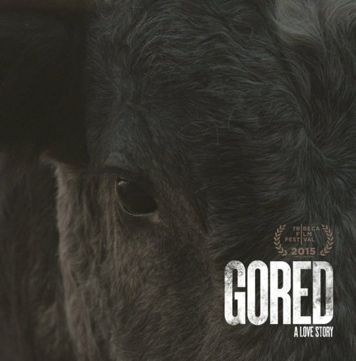 Смотреть фильм Забоданный / Gored (2015) онлайн в хорошем качестве HDRip