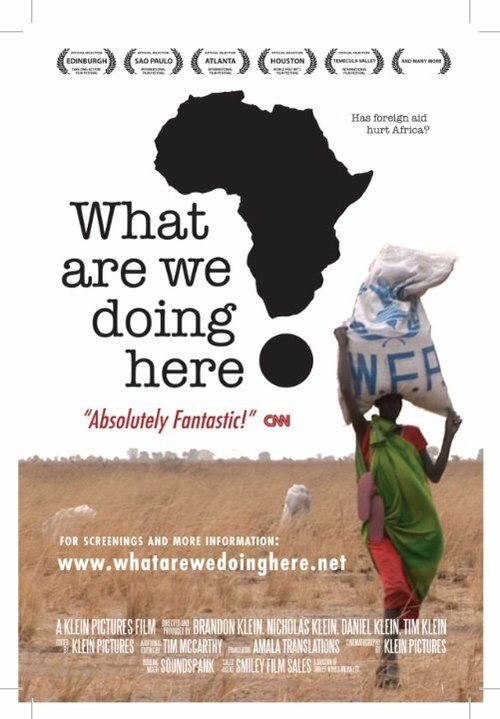 Смотреть фильм Зачем мы в Африке? / What Are We Doing Here? (2008) онлайн в хорошем качестве HDRip