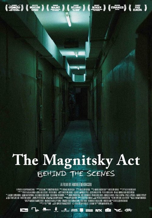 Закон Магнитского. За кулисами / The Magnitsky Act. Behind the Scenes