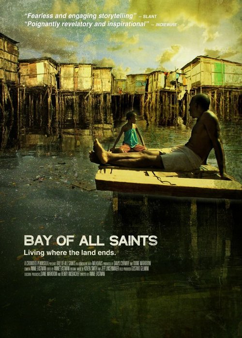 Смотреть фильм Залив Всех Святых / Bay of All Saints (2012) онлайн в хорошем качестве HDRip