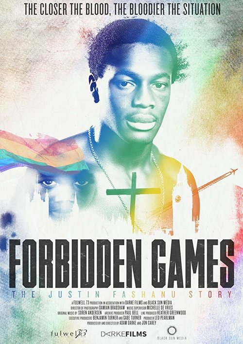 Запрещенные игры: история Джастина Фашану / Forbidden Games: The Justin Fashanu Story