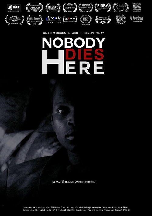 Смотреть фильм Здесь никто не умирает / Nobody Dies Here (2016) онлайн в хорошем качестве CAMRip