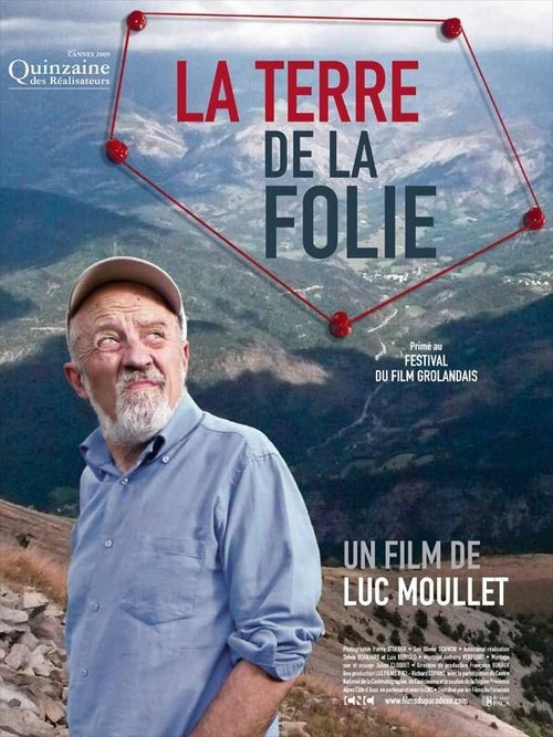 Смотреть фильм Земля безумия / La terre de la folie (2009) онлайн в хорошем качестве HDRip
