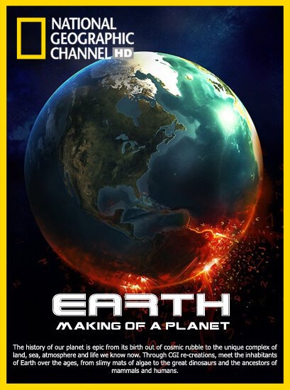 Смотреть фильм Земля: Биография планеты / Earth: Making of a Planet (2011) онлайн в хорошем качестве HDRip