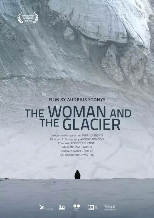 Женщина и ледник / Woman and the Glacier