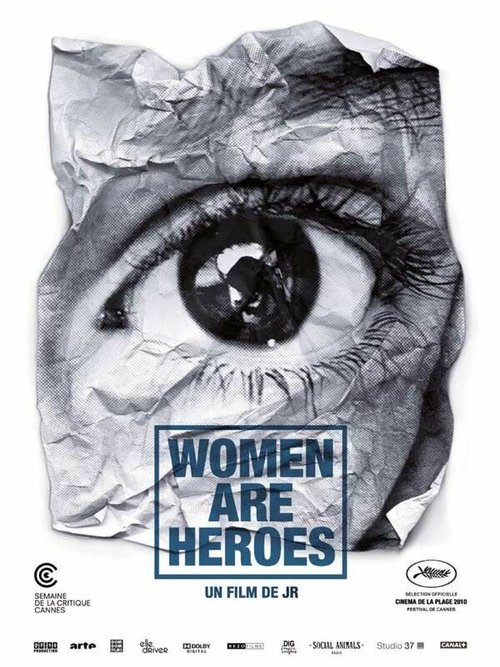 Женщины — герои / Women Are Heroes