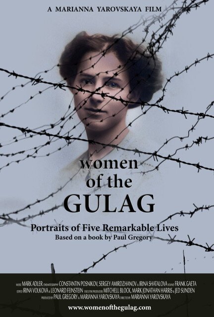 Смотреть фильм Женщины ГУЛАГа / Women of the Gulag (2018) онлайн в хорошем качестве HDRip