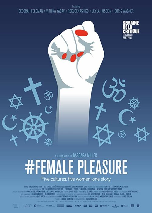 Смотреть фильм #Женское удовольствие / #Female Pleasure (2018) онлайн в хорошем качестве HDRip
