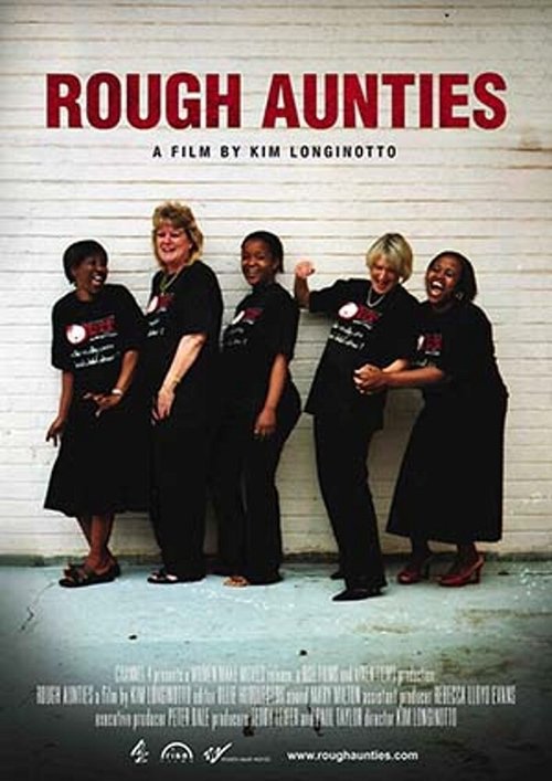 Смотреть фильм Жесткие тетки / Rough Aunties (2008) онлайн в хорошем качестве HDRip