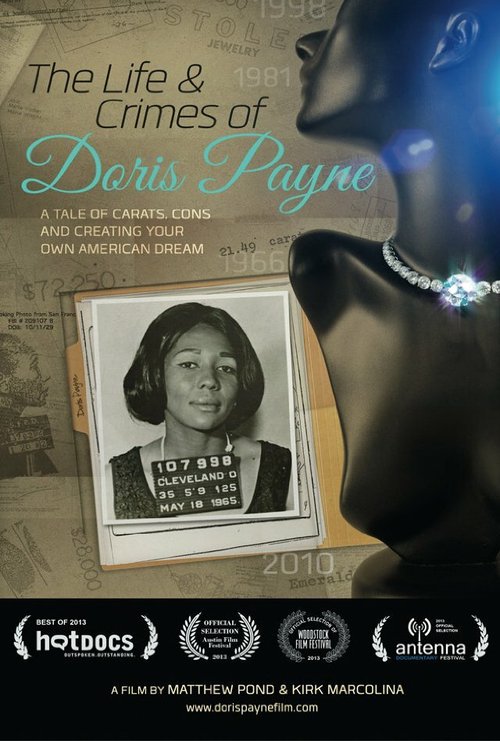 Смотреть фильм Жизнь и преступления Дорис Пейн / The Life and Crimes of Doris Payne (2013) онлайн в хорошем качестве HDRip