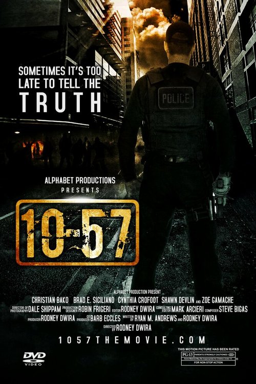 Смотреть фильм 10-57 (2013) онлайн в хорошем качестве HDRip