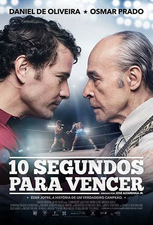 Смотреть фильм 10 секунд на победу / 10 Segundos para Vencer (2018) онлайн в хорошем качестве HDRip
