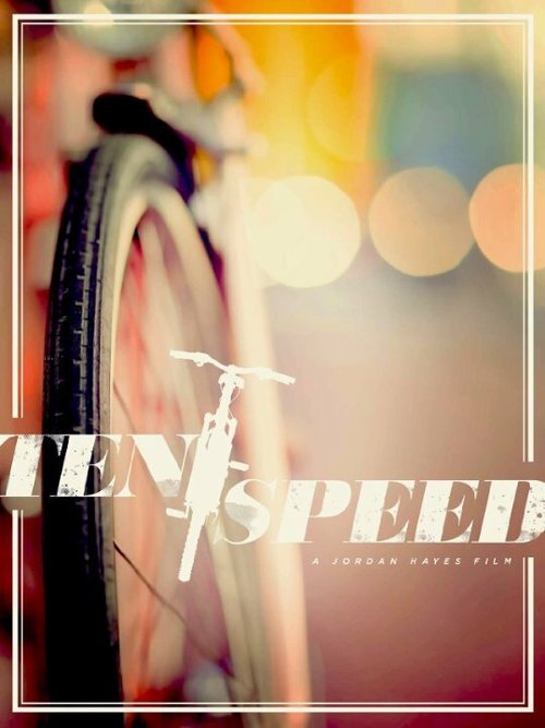 Смотреть фильм 10 Speed (2015) онлайн в хорошем качестве HDRip