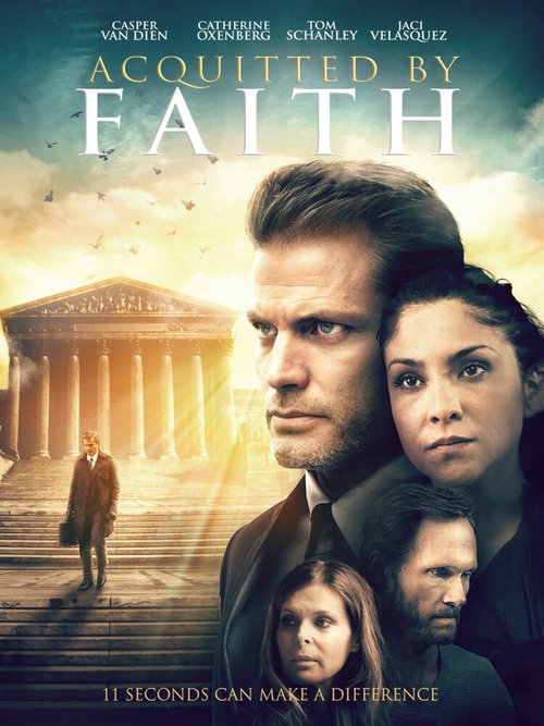 Смотреть фильм 11 секунд / Acquitted by Faith (2020) онлайн в хорошем качестве HDRip