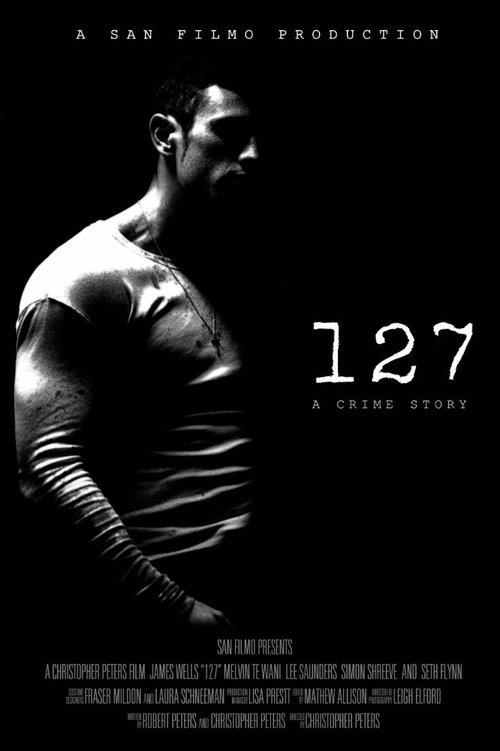 Смотреть фильм 127 / 127 (2014) онлайн в хорошем качестве HDRip