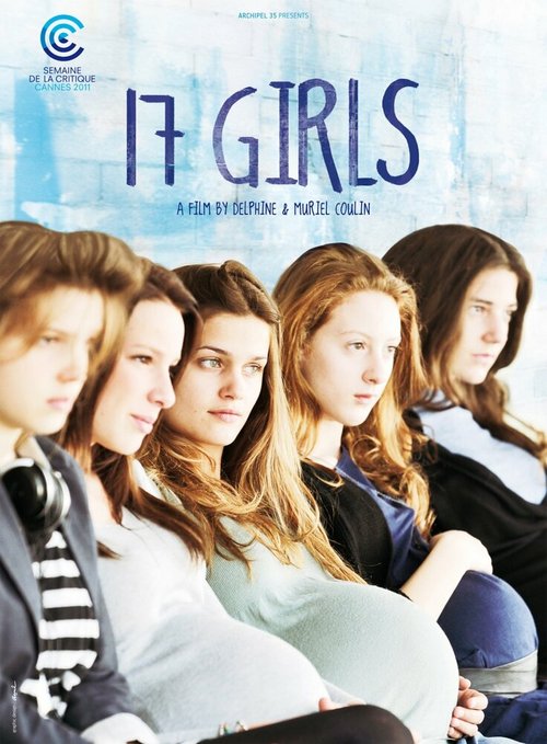 Смотреть фильм 17 девушек / 17 filles (2011) онлайн в хорошем качестве HDRip
