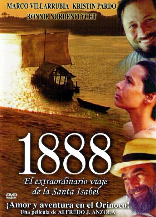 Смотреть фильм 1888, необыкновенное путешествие Святой Изабель / 1888, el extraordinario viaje de la Santa Isabel (2005) онлайн в хорошем качестве HDRip