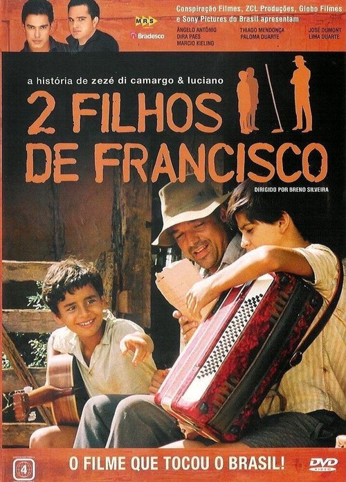 2 сына Франсишко: История Зэзэ ди Камарго и Лусиано / 2 Filhos de Francisco: A História de Zezé di Camargo & Luciano