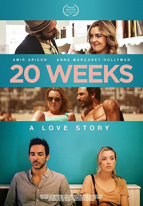 Смотреть фильм 20 Weeks (2017) онлайн в хорошем качестве HDRip