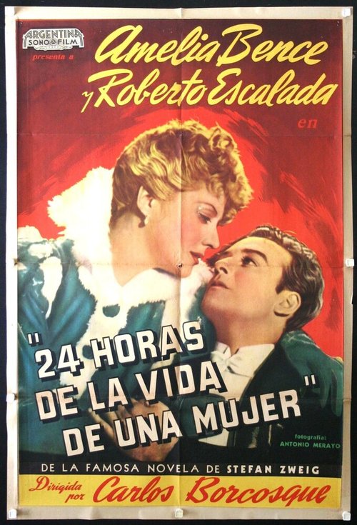 Смотреть фильм 24 часа из жизни женщины / 24 horas en la vida de una mujer (1944) онлайн в хорошем качестве SATRip