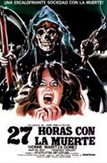 Смотреть фильм 27 часов со смертью / 27 horas con la muerte (1982) онлайн в хорошем качестве SATRip