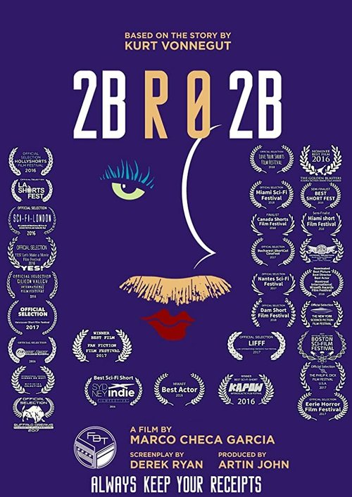Смотреть фильм 2BR02B: To Be or Naught to Be (2016) онлайн 