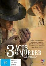 Смотреть фильм 3 акта убийства / 3 Acts of Murder (2009) онлайн в хорошем качестве HDRip