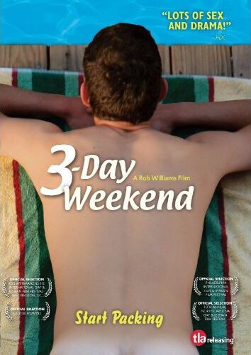 Смотреть фильм 3-дневный уик-энд / 3-Day Weekend (2008) онлайн в хорошем качестве HDRip