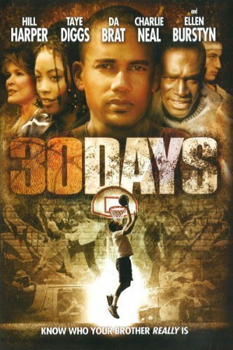 Смотреть фильм 30 дней / 30 Days (2006) онлайн в хорошем качестве HDRip