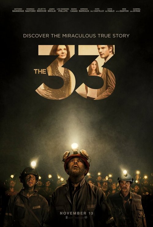 Смотреть фильм 33 / The 33 (2014) онлайн в хорошем качестве HDRip