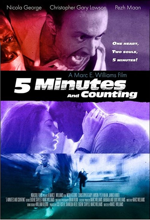 Смотреть фильм 5 Minutes and Counting (2019) онлайн в хорошем качестве HDRip