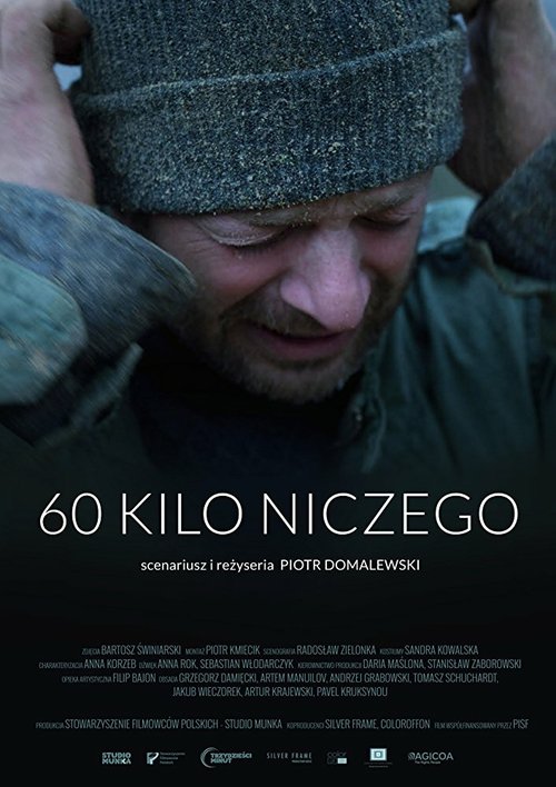 Смотреть фильм 60 кило ничего / 60 kilo niczego (2017) онлайн в хорошем качестве HDRip