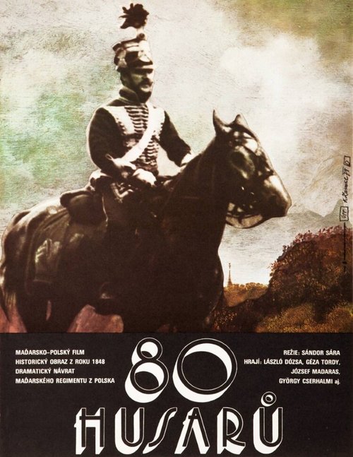 Смотреть фильм 80 гусар / 80 huszár (1978) онлайн в хорошем качестве SATRip