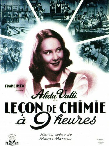 Смотреть фильм 9 часов: урок химии / Ore 9: Lezione di chimica (1941) онлайн в хорошем качестве SATRip