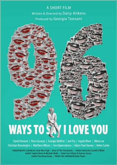 Смотреть фильм 96 способов сказать: «Я люблю тебя» / 96 Ways to Say I Love You (2015) онлайн 