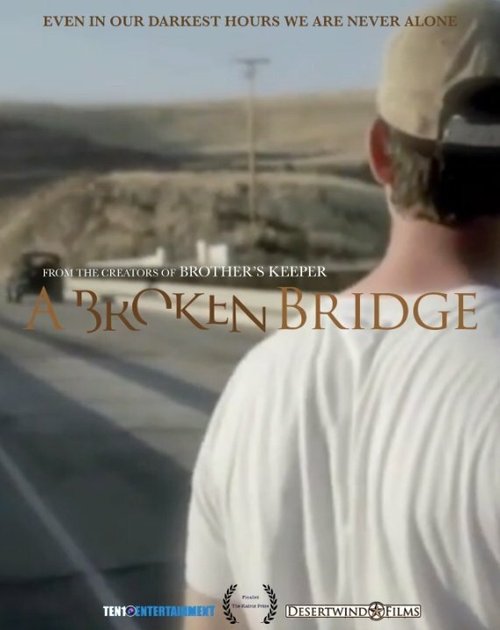 Смотреть фильм A Broken Bridge  онлайн 