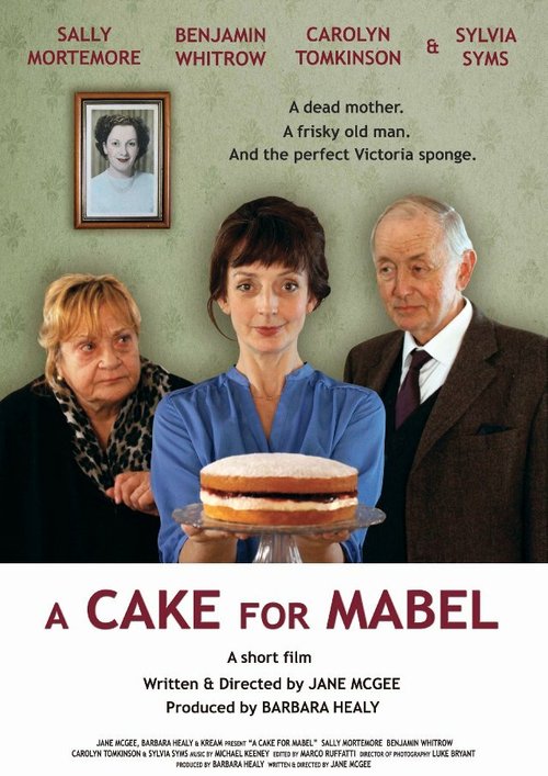 Смотреть фильм A Cake for Mabel (2013) онлайн 