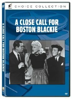 Смотреть фильм A Close Call for Boston Blackie (1946) онлайн в хорошем качестве SATRip