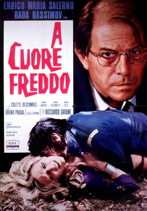 Смотреть фильм A cuore freddo (1971) онлайн в хорошем качестве SATRip