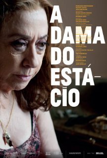 Смотреть фильм A Dama do Estácio (2012) онлайн в хорошем качестве HDRip