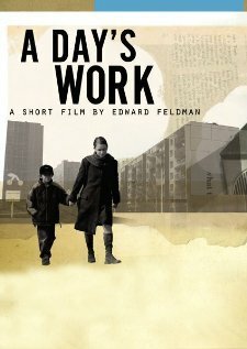 Смотреть фильм A Day's Work (2008) онлайн 