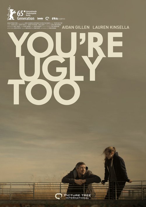 Смотреть фильм А ещё ты урод / You're Ugly Too (2015) онлайн в хорошем качестве HDRip