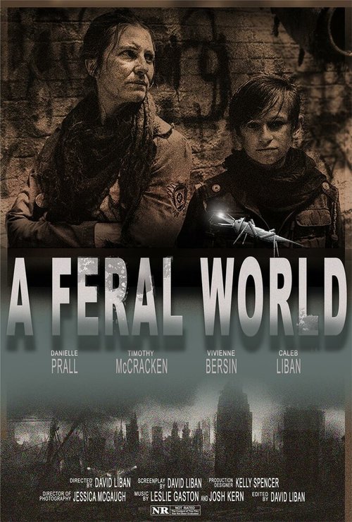 Смотреть фильм A Feral World (2020) онлайн в хорошем качестве HDRip
