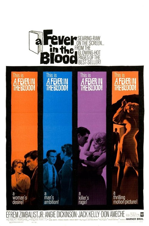 Смотреть фильм A Fever in the Blood (1961) онлайн в хорошем качестве SATRip