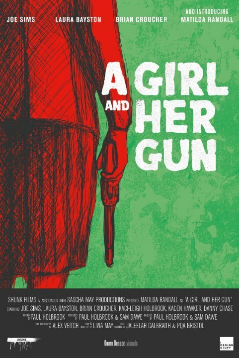 Смотреть фильм A Girl and Her Gun (2015) онлайн 