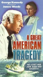 Смотреть фильм A Great American Tragedy (1972) онлайн в хорошем качестве SATRip