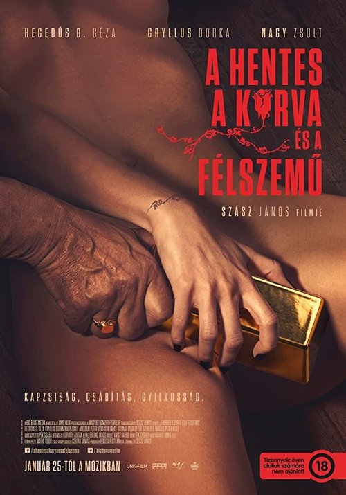 Смотреть фильм A hentes, a kurva és a félszemü (2017) онлайн в хорошем качестве HDRip